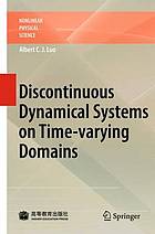 Discontinuous dynamical systems on time-varying domains book cover