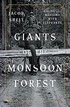 Giants of the monsoon forest book cover