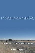 Losing Afghanistan book cover