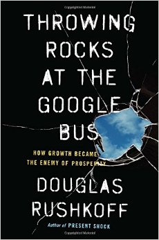 Throwing rocks at the Google bus book cover