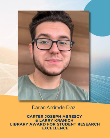 Portrait of Darian Andrade-Diaz on abstract background; winner of Carter Joseph Abrescy  & Larry Kranich  Library Award  for Student Research Excellence