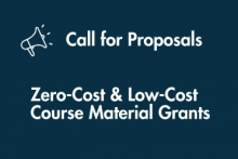 Call for Proposals: Zero-Cost & Low-Cost Course Material Grants